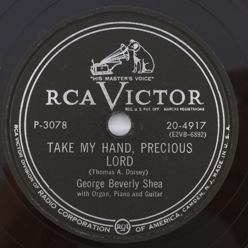George Beverly Shea -Take My Hand / Somebody Cares 78 rpm Record P-3078 Disc 4/4